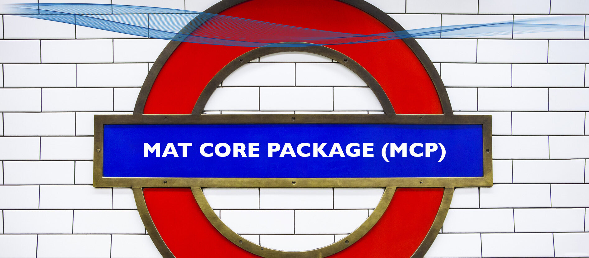 MAT CORE PACKAGE (MCP)
